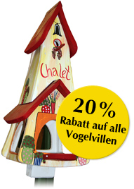 20% auf alle Vogelvillen